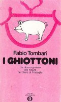 I GHIOTTONI - UN RITORNO GIOIOSO ALLA NATURA NEL CLIMA …