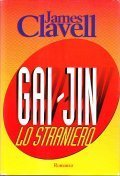 GAI-JIN. LO STRANIERO- ROMANZO