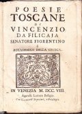 POESIE TOSCANE DI VINCENZIO DA FILICAJA SENATORE FIORENTINO E ACCADEMICO …