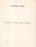 CRONACHE DI UNA GUERRA PERDUTA