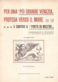 PER UNA PIU' GRANDE VENEZIA PROTESA VERSO IL MARE E …