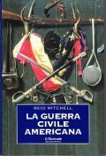 LA GUERRA CIVILE AMERICANA