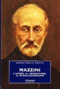 MAZZINI- L'UOMO, IL PENSATORE, IL RIVOLUZIONARIO