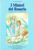 I MISTERI DEL ROSARIO- COMMENTATI DA MEDICI IN RICORDO DI …