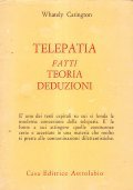 TELEPATIA FATTI TEORIA DEDUZIONI