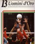 13 UOMINI D' ORO- IL VOLLEY ITALIANO DALLE IMPRESE AZZURRE … | Immagine principale