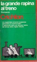 LA GRANDE RAPINA AL TRENO- ROMANZO | Immagine principale