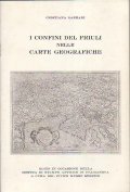 I CONFINI DEL FRIULI NELLE CARTE GEOGRAFICHE
