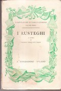 I RUSTEGHI (VOLUME PRIMO)- I CAPOLAVORI DI CARLO GOLDONI VOLUME …