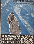 SENZA PAURA - A GRANDI TAPPE CICLISTICHE PER LE VIE …