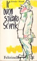 IL BUON SOLDATO SC'VEIK- ROMANZO - PREFAZIONE DI RENATO POGGIOLI