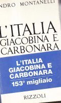 L'ITALIA GIACOBINA E CARBONARA 1789-1831