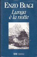 LUNGA E' LA NOTTE