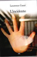 L' INCIDENTE