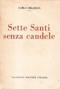 SETTE SANTI SENZA CANDELE