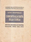 COMMENTO ALLA CARTA DELLA SCUOLA- QUADERNI DELL'ISTITUTO NAZIONALE DI CULTURA …