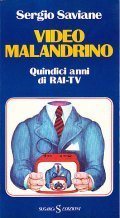 VIDEO MALANDRINO- QUINDICI ANNI DI RAI-TV