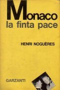 MONACO LA FINTA PACE (29 SETTEMBRE 1938)