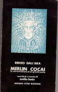 MERLIN COCAI- LA VITA E IL TORMENTO DI UN GRANDE …