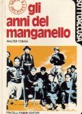 GLI ANNI DEL MANGANELLO- SOTTOACCUSA