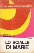 LO SCIALLE DI MARIE- ROMANZO