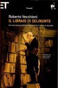 IL LIBRAIO DI SELINUNTE- CON UNA NUOVA PREFAZIONE DELL' AUTORE …