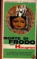 MORTE DI FRODO- LA VITA EROICA E IL DESTINO ASSURDO … | Immagine principale