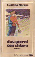 DUE GIORNI CON CHIARA- ROMANZO