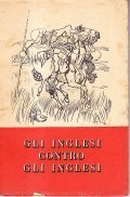 GLI INGLESI CONTRO GLI INGLESI- GIUDIZI E CRITICHE DEI MAGGIORI …
