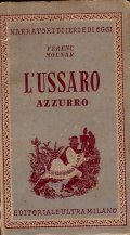 L' USSARO AZZURRO E ALTRI RACCONTI