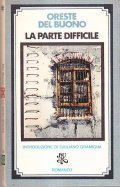 LA PARTE DIFFICILE- INTRODUZIONE DI GIULIANO GRAMIGNA