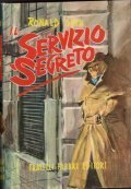 IL SERVIZIO SEGRETO- I LIBRI DEL SAPERE