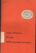 PROFILO DELL' ECONOMIA SOVIETICA