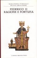 FEDERICO II- RAGIONE E FORTUNA