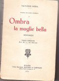 OMBRA LA MOGLIE BELLA- ROMANZO