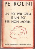 UN PO' PER CELIA E UN PO' PER NON MORIR. | Immagine principale