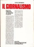 IL GIORNALISMO DALLE ORIGINI AI NOSTRI GIORNI