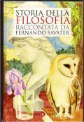 STORIA DELLA FILOSOFIA RACCONTATA DA FERNANDO SAVATER