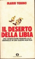 IL DESERTO DELLA LIBIA- UNA GENERAZIONE MANDATA ALLO SBARAGLIO IN …