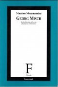 GEORG MISCH - DALLA FILOSOFIA DELLA VITA ALLA LOGICA ERMENEUTICA