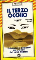IL TERZO OCCHIO- L' INIZIAZIONE AI MISTERI DEL MONDO DEI …