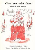 C'ERA UNA VOLTA GESU' ALBUM DI SATIRA CATTOLICA- DISEGNI DI …