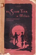 EL SIOR TITA A MILAN VERSI IN VERNACOLO TRENTINO