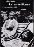 LA MORTE DI LENIN- L'INTERREGNO 1923-1924