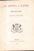 DA ANCONA A NAPOLI- MIEI RICORDI