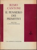 IL PENSIERO DEI PRIMITIVI- PRELUDIO A UN' ANTROPOLOGIA