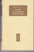 LE TRE COMMEDIE SGRADEVOLI- LE CASE DEL VEDOVO - L' …