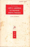 LUPI E AGNELLI - LE FAVOLE - NOVE POESIE- TESTO …