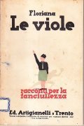 LE VIOLE RACCONTI PER LA FANCIULLEZZA