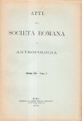 ATTI DELLA SOCIETA' ROMANA DI ANTROPOLOGIA VOLUME XIV FASCICOLO II …